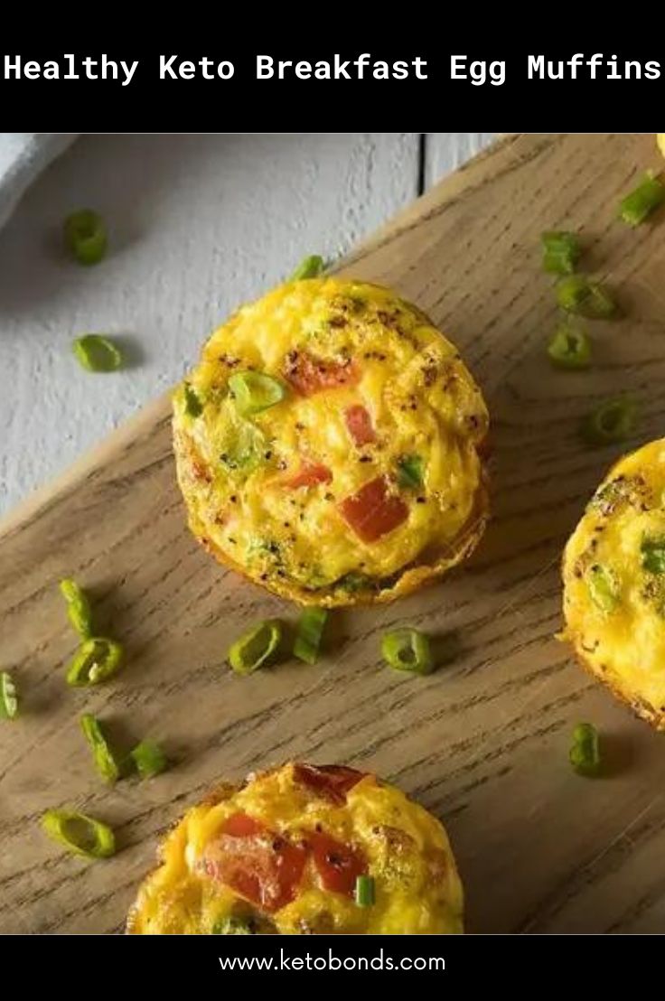 Healthy Keto Breakfast Egg Muffins - ketobonds